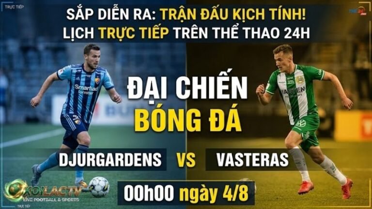 Phong độ thi đấu và vị thế BXH của hai đội